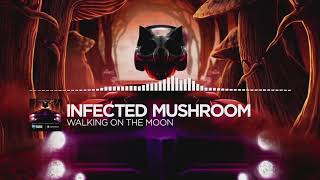 Infected Mushroom Walking On The Moon Promo [upl. by Lamson566]