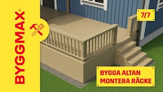 Bygga altan del 7 montera räcke [upl. by Ornas]