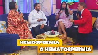 Sangre en el semen Hemospermia o Hematospermia  El Super Meridiano [upl. by Almund]