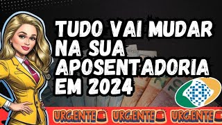 INSS em Transformação O Que Muda na Aposentadoria de 2024 [upl. by Leitman]