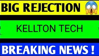 KELLTON TECH SHARE LATEST NEWS TODAYKELLTON TECH SHARE ANALYSISKELLTON TECH SHARE TARGET [upl. by Ycal]