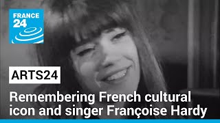 Remembering French cultural icon and singer Françoise Hardy • FRANCE 24 English [upl. by Hollister]