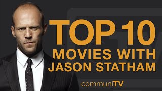 Top 10 Jason Statham Movies [upl. by Ardnuaed551]