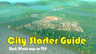 How to Start a New City ConsolePS4  Black Woods Map Guide [upl. by Ynohtnael891]