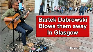 Bartek Dabrowski SHOCKS Glasgow with his busking talents [upl. by Nevag]