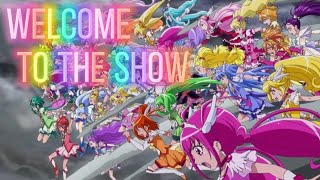 Precure AMV Welcome To The Show [upl. by Tnafni733]