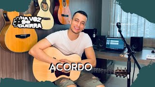 Acordo  Henrique e Juliano Guilherme Guerra Cover [upl. by Eeliak834]