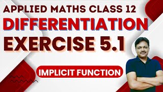 Differentiation Ex 51  Applied mathematics class 12  Gaur Classes [upl. by Maro365]