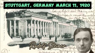 Rudolf Steiner  STUTTGART Germany  MARCH 11 1920 [upl. by Sineray]