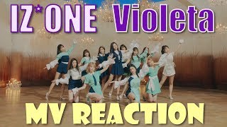 IZONE 아이즈원  Violeta 비올레타  MV Reaction [upl. by Yelkao407]