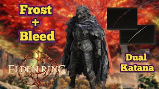 INSANE DAMAGE DLC READY  Dual Katana Bleed amp Frost Build  Elden Ring Guide [upl. by Haroppiz]