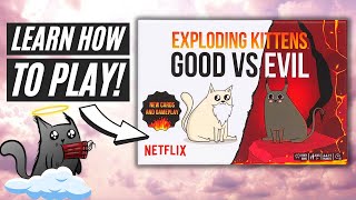 How To Play Exploding Kittens Good Vs Evil [upl. by Godfrey10]