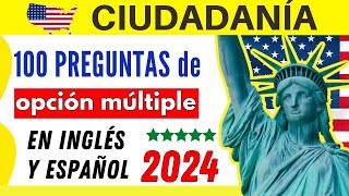 Examen de Ciudadanía Americana 100 PREGUNTAS DE OPCIÓN MÚLTIPLE en inglés y español 2024 [upl. by Drue]