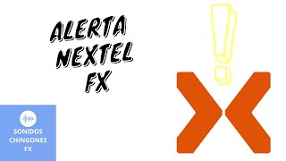 Alerta nextel  efecto de sonido [upl. by Affra475]