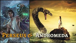 Perseus amp Andromeda  The Story of Ethiopian Princess Saved from Sea Monster Cetus [upl. by Chouest]