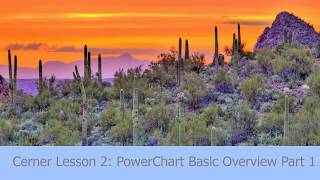 Cerner Demo 02 PowerChart Basic Overview Part1 [upl. by Garfield]