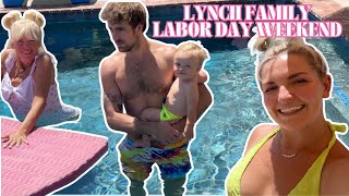 Lynch Family Labor Day Weekend Vlog [upl. by Rehtaeh791]