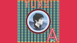 Turzi  𝗔 Full Album  Official Audio [upl. by Ididn]