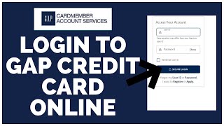 How to login To GAP Credit Card Online GAP Credit Card Login [upl. by Aieki442]