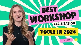 The Best Workshop Facilitation Tools  2024 [upl. by Ellac580]