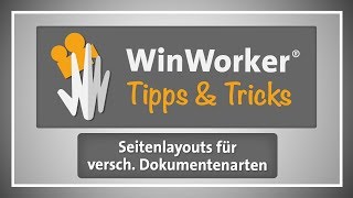 WinWorker Tipps amp Tricks E38 Seitenlayouts für verschiedene Dokumentenarten [upl. by Trudie]