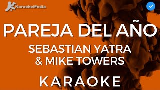 Sebastian Yatra amp Mike Towers  Pareja Del Año INSTRUMENTAL KARAOKE [upl. by Rebm249]