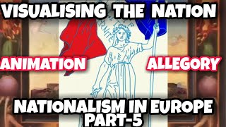 NATIONALISM IN EUROPE VISUALISING THE NATION PART5 ALLEGORYGERMANIA ANIMATION SST CLASS 10TH [upl. by Gildea]