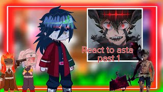 💀Hashira react to asta •past 1• Black Clover😦💀🇺🇸🇻🇳 [upl. by Terena]