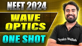 WAVE OPTICS in 1 Shot  FULL CHAPTER COVERAGE ConceptsPYQs  Prachand NEET [upl. by Goeselt]