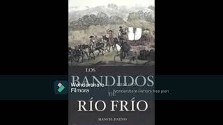 06 Payno Los Bandidos de Río Frío Parte 1 Capítulo 6 [upl. by Nikos]