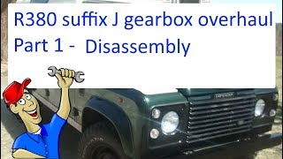 Land Rover R380 suffix J gearbox overhaul Part 1 Disassembly [upl. by Devonna]