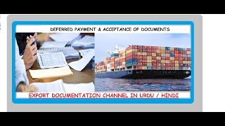 S 93 Difference between Deferred payment amp Acceptance of documents in UrduHindi [upl. by Idahs]