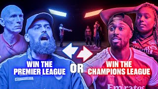 Arsenal Fans Argue Win The Premier League Or England Win The World Cup  Would You Rather [upl. by Earahs]