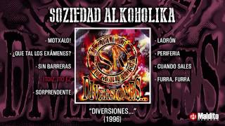 SOZIEDAD ALKOHOLIKA quotDiversionesquot Álbum Completo [upl. by Zicarelli692]