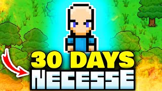 I Played 30 Days of Necesse [upl. by Carmencita890]