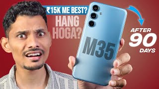 Ssmsung M35 5G Review after 3 Months  Best 5G Phone Under 15000 [upl. by Ellehsem]