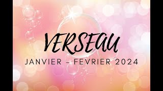 🌟✨VERSEAU JANVIER FEVRIER 2024 ✨ 🌟On décolle les étiquettes✨🌟 [upl. by Holder]