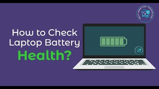 How to check laptop battery health  ল্যাপটপের ব্যাটারি হেলথ পরীক্ষা করবেন যেভাবে [upl. by Arag137]