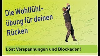 Die Wohlfühlübung für deinen Rücken [upl. by Norby]