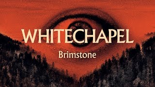 Whitechapel  Brimstone OFFICIAL [upl. by Ahsekahs]