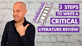 How to write a CRITICAL Literature Review You MUST follow these 3 STEPS [upl. by Kielty]