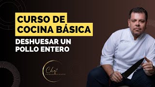 4 Curso de cocina básica Deshuesar un pollo entero [upl. by Lyrehs]