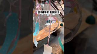 SOUNDS OF JAPAN SUMMER quotFURINquot  Japanese Wind Chime 🎐🎐🎐 japan nihon furin summer [upl. by Desta370]