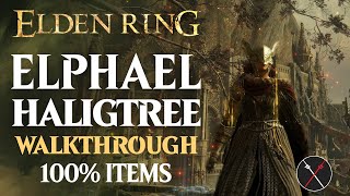 Haligtree Full Walkthrough Miquella amp Elphael All NPC All Bosses Items Elden Ring Playthrough [upl. by Tamarra548]