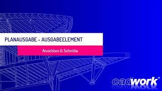 04 cadwork 3d AGE Ansichten amp Schnitte [upl. by Nahtad]