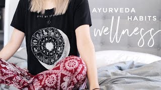 9 Ayurveda Wellness Habits to Try [upl. by Eniamzaj]