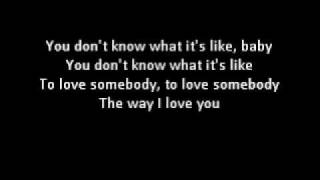 To Love Somebody Lyrics  Bee Gees [upl. by Rozalie]