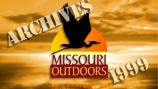 Missouri Outdoors Archives quotTreasures of Shannon Countyquot 1999 [upl. by Sabella]