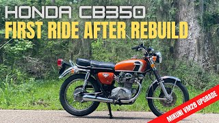 This Honda CB350 was a pile of parts Taking it on its first ride [upl. by Eiuqnimod]