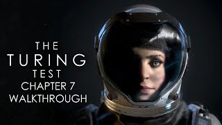 The Turing Test 100 Walkthrough Chapter 7 [upl. by Ellehcyt468]